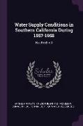 Water Supply Conditions in Southern California During 1957-1958: No.39:58 v.3