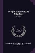 Georgia, Historical And Industrial, Volume 3