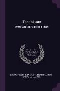 Tannhäuser: Or the Battle of the Bards. a Poem
