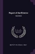 Report of the Director: 1905-1906