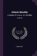 Atlantic Monthly: A Magazine of Literature, Art and Politics, Volume 24