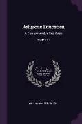 Religious Education: A Comprehensive Text Book, Volume 81