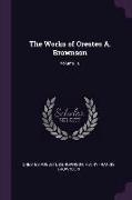 The Works of Orestes A. Brownson, Volume 18
