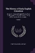 The History of Early English Literature: Being the History of English Poetry from Its Beginnings to the Accession of King Ælfred, by Stopford A. Brook