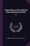 Transactions of the California State Agricultural Society: 1883