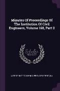 Minutes of Proceedings of the Institution of Civil Engineers, Volume 160, Part 2