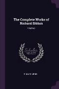 The Complete Works of Richard Sibbes, Volume 2