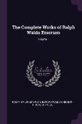 The Complete Works of Ralph Waldo Emerson, Volume 1