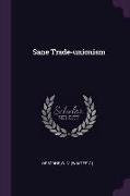 Sane Trade-unionism