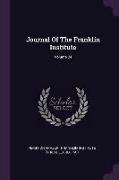 Journal Of The Franklin Institute, Volume 24