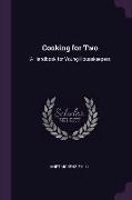 Cooking for Two: A Handbook for Young Housekeepers