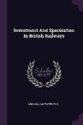 Investment And Speculation In British Railways