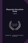 Klopstocks Sämmtliche Werke, Volume 8