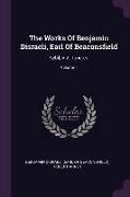 The Works Of Benjamin Disraeli, Earl Of Beaconsfield: Sybil, V.2. Tancred, Volume 1