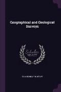 Geographical and Geological Surveys