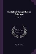 The Life of Samuel Taylor Coleridge, Volume 1