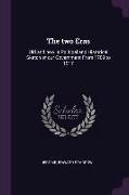 The Two Eras: Old and New, A Political and Historical Sketch of Our Government from 1789 to 1917