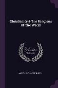 Christianity & The Religions Of The World