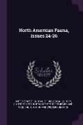 North American Fauna, Issues 24-26
