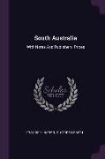 South Australia: With Notes And Publishers' Prices
