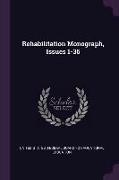 Rehabilitation Monograph, Issues 1-36