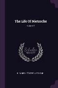 The Life Of Nietzsche, Volume 2