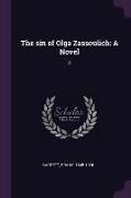 The sin of Olga Zassoulich: A Novel: 3
