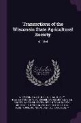 Transactions of the Wisconsin State Agricultural Society: 4, 1854