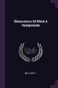 Dimensions of Mind a Symposium