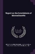 Report on the Invertebrata of Massachusetts