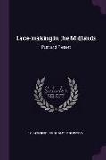 Lace-making in the Midlands: Past and Present