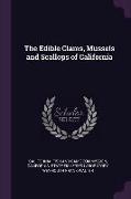 The Edible Clams, Mussels and Scallops of California