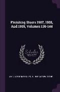 Finishing Steers 1907, 1908, And 1909, Volumes 136-144