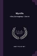 Myrtilla: A Fairy Extravaganza, In One Act