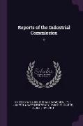 Reports of the Industrial Commission: 2