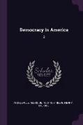 Democracy in America: 2