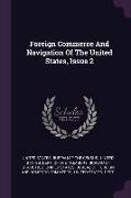 Foreign Commerce and Navigation of the United States, Issue 2