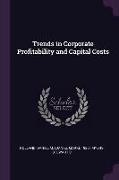 Trends in Corporate Profitability and Capital Costs