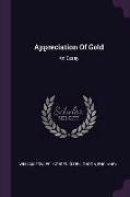 Appreciation Of Gold: An Essay