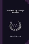 From Bombay Through Babylonia