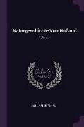 Naturgeschichte Von Holland, Volume 1