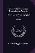 Interstate Commerce Commission Reports: Reports and Decisions of the Interstate Commerce Commission of the United States, Volume 4