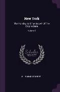 New York: The Planting And The Growth Of The Empire State, Volume 2