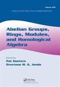 Abelian Groups, Rings, Modules, and Homological Algebra