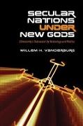 Secular Nations Under New Gods: Christianity's Subversion by Technology and Politics