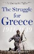 The Struggle for Greece, 1941-1949