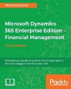 Microsoft Dynamics 365 Enterprise Edition - Financial Management_third Edition