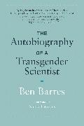 The Autobiography of a Transgender Scientist