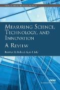 Measuring Science, Technology, and Innovation