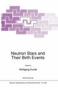 Neutron Stars and Their Birth Events